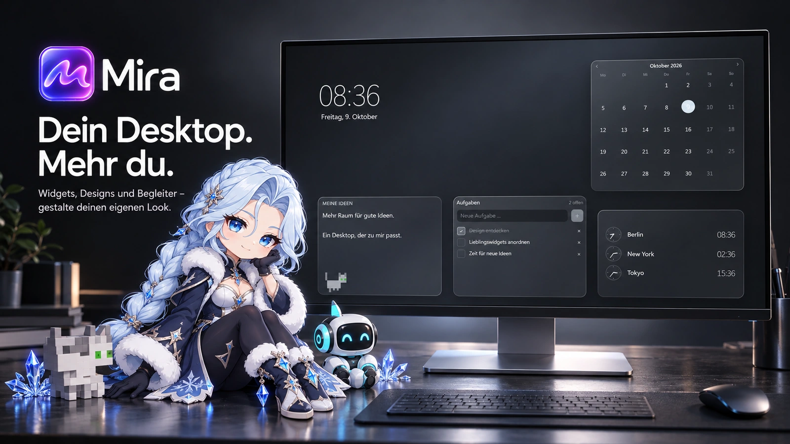 Mira für Windows 11 | Dein Desktop. Dein Design.